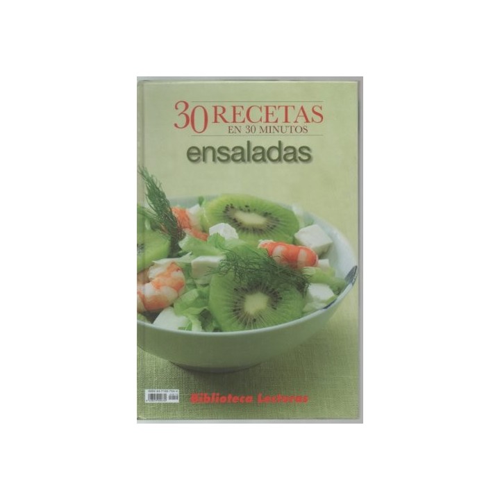 30 recetas en 30 minutos. Ensaladas